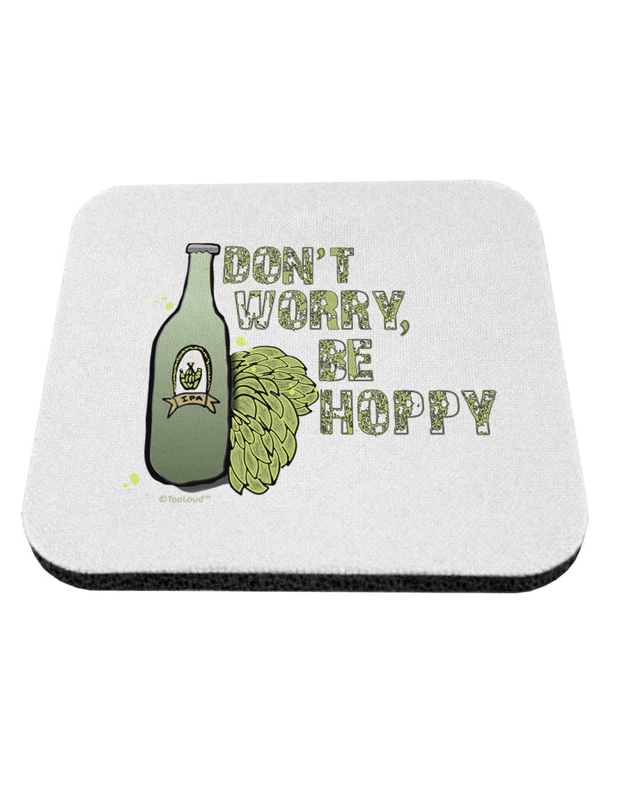 TooLoud Don't Worry Be Hoppy Coaster-Coasters-TooLoud-1 Piece-Davson Sales