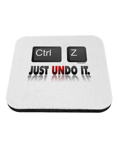 Ctrl Z Just Undo It Coaster-Coasters-TooLoud-1-Davson Sales