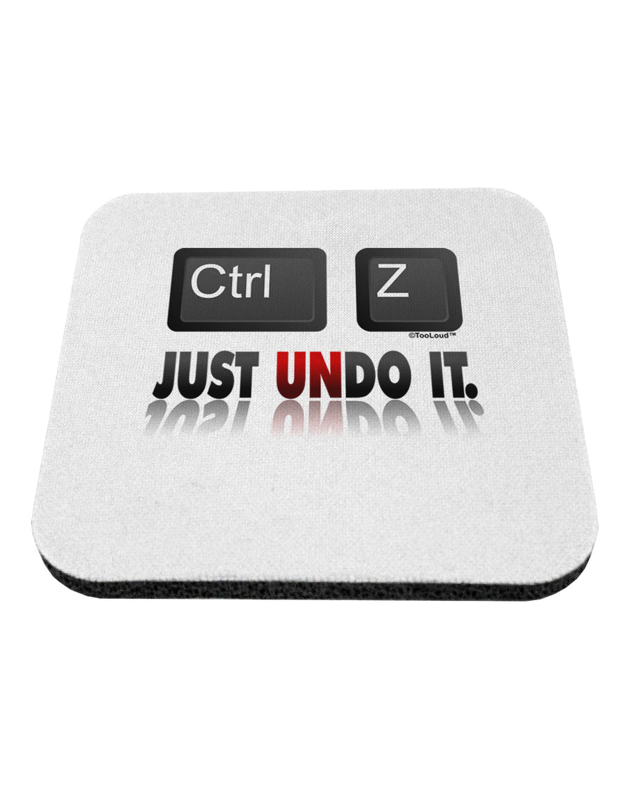 Ctrl Z Just Undo It Coaster-Coasters-TooLoud-1-Davson Sales