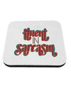 TooLoud Fluent in Sarcasm Coaster-Coasters-TooLoud-1 Piece-Davson Sales