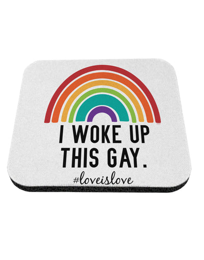 TooLoud I Woke Up This Gay Coaster-Coasters-TooLoud-1 Piece-Davson Sales