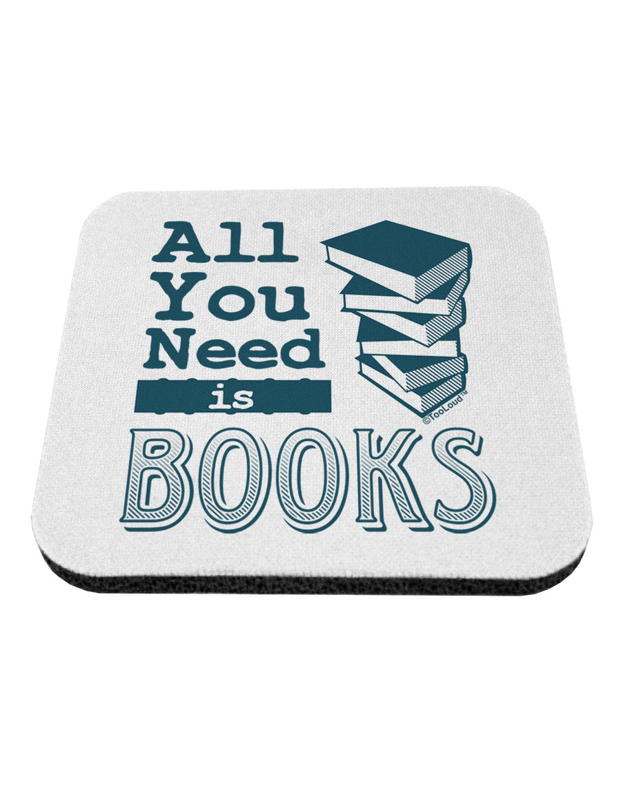 All You Need Is Books Coaster-Coasters-TooLoud-12-Davson Sales
