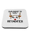 Daddy's Lil Reindeer Boy Coaster-Coasters-TooLoud-1-Davson Sales