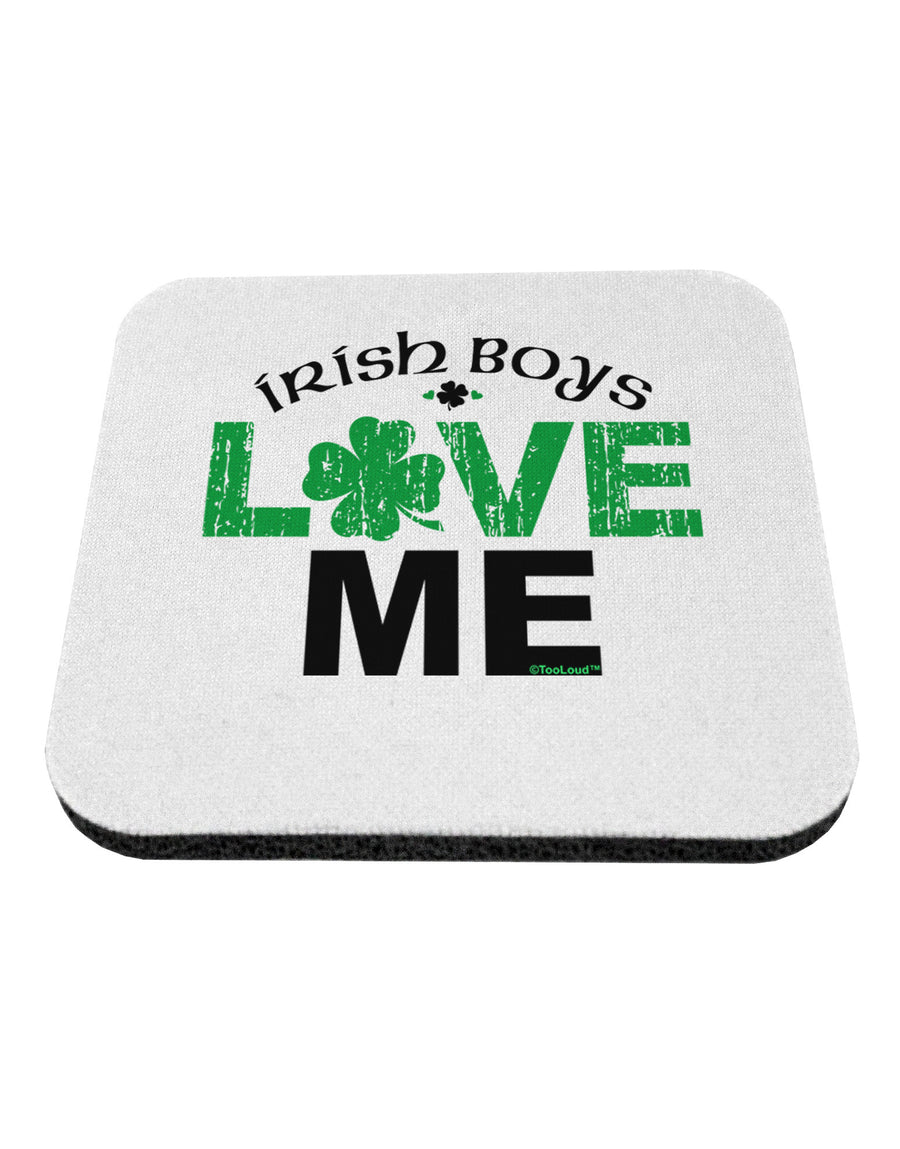 Irish Boys Love Me Coaster-Coasters-TooLoud-1-Davson Sales