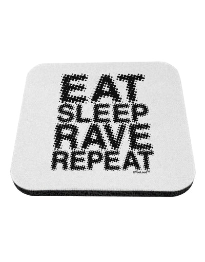 Eat Sleep Rave Repeat Coaster by TooLoud-Coasters-TooLoud-White-Davson Sales