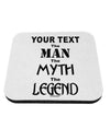 Personalized The Man The Myth The Legend Coaster by TooLoud-Coasters-TooLoud-1-Davson Sales