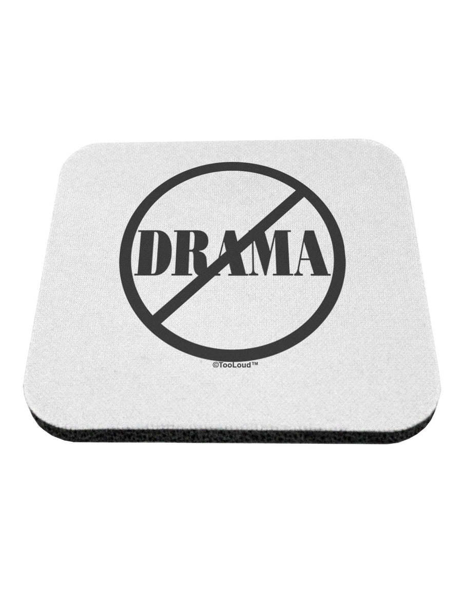 No Drama Allowed Coaster-Coasters-TooLoud-1-Davson Sales