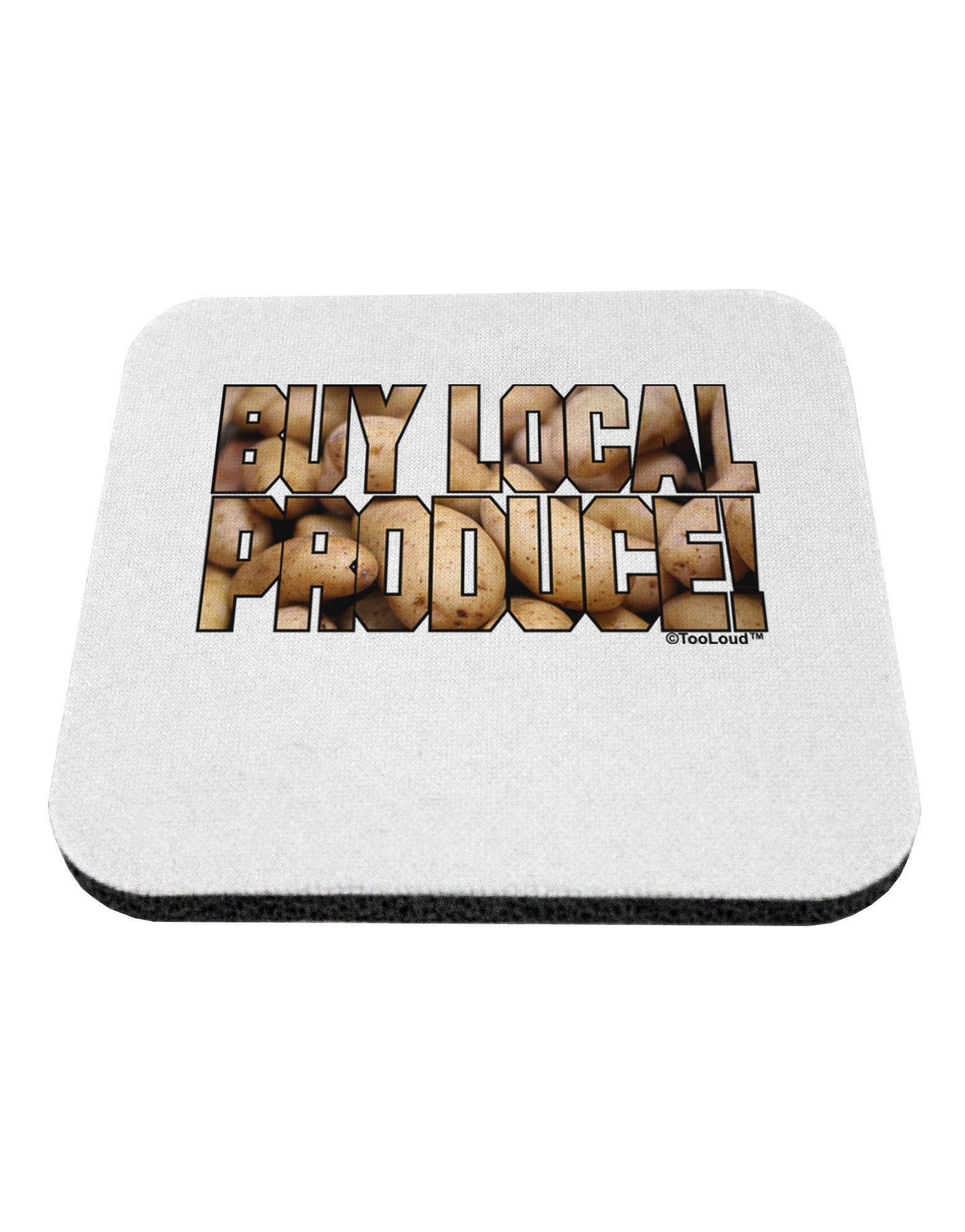 Buy Local Produce Potatoes Text Coaster-Coasters-TooLoud-White-Davson Sales