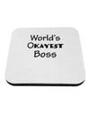 World's Okayest Boss Text - Boss Day Coaster-Coasters-TooLoud-White-Davson Sales