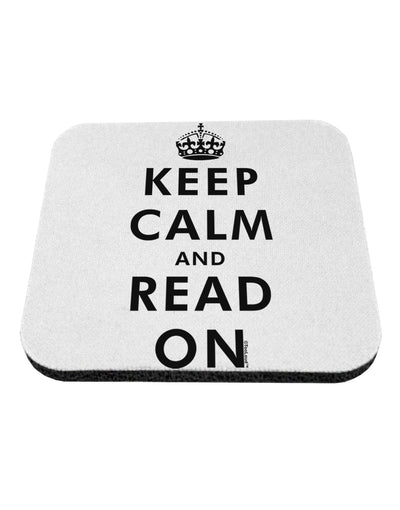 Keep Calm and Read On Coaster-Coasters-TooLoud-1-Davson Sales