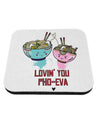 TooLoud Lovin you Pho Eva Coaster-Coasters-TooLoud-1 Piece-Davson Sales