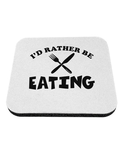 I'd Rather Be Eating Coaster-Coasters-TooLoud-1-Davson Sales