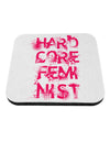 Hardcore Feminist - Pink Coaster-Coasters-TooLoud-White-Davson Sales