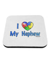 I Heart My Nephew - Autism Awareness Coaster by TooLoud-Coasters-TooLoud-White-Davson Sales