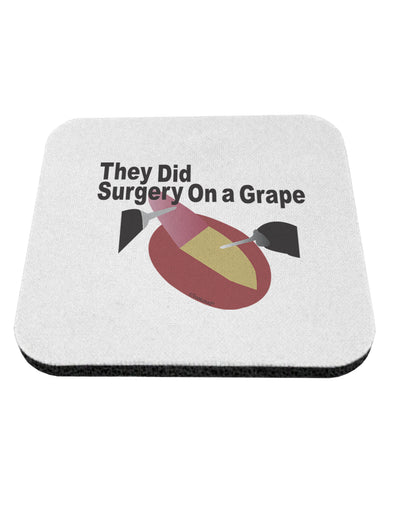 They Did Surgery On a Grape Coaster by TooLoud-TooLoud-1-Davson Sales