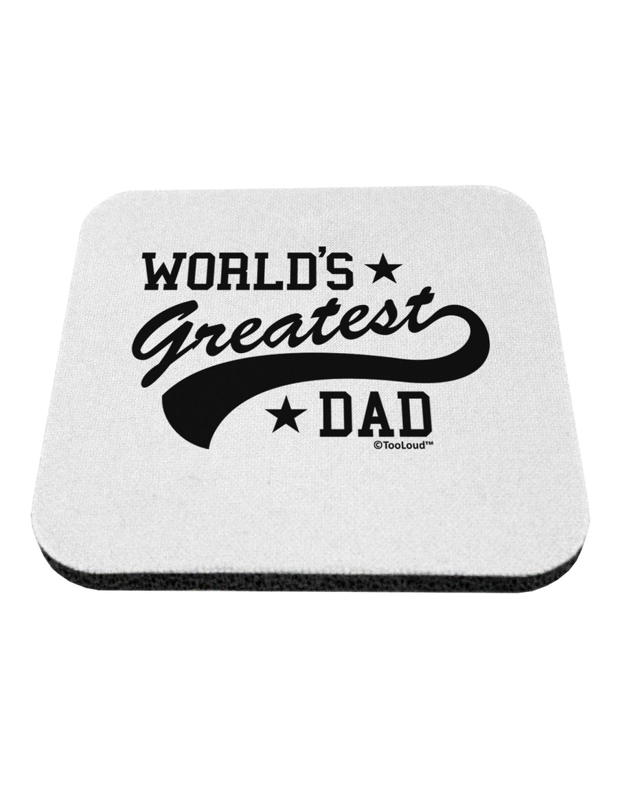World's Greatest Dad - Sport Style Coaster by TooLoud-Coasters-TooLoud-White-Davson Sales