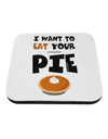 Eat Your Pie Coaster-Coasters-TooLoud-1-Davson Sales