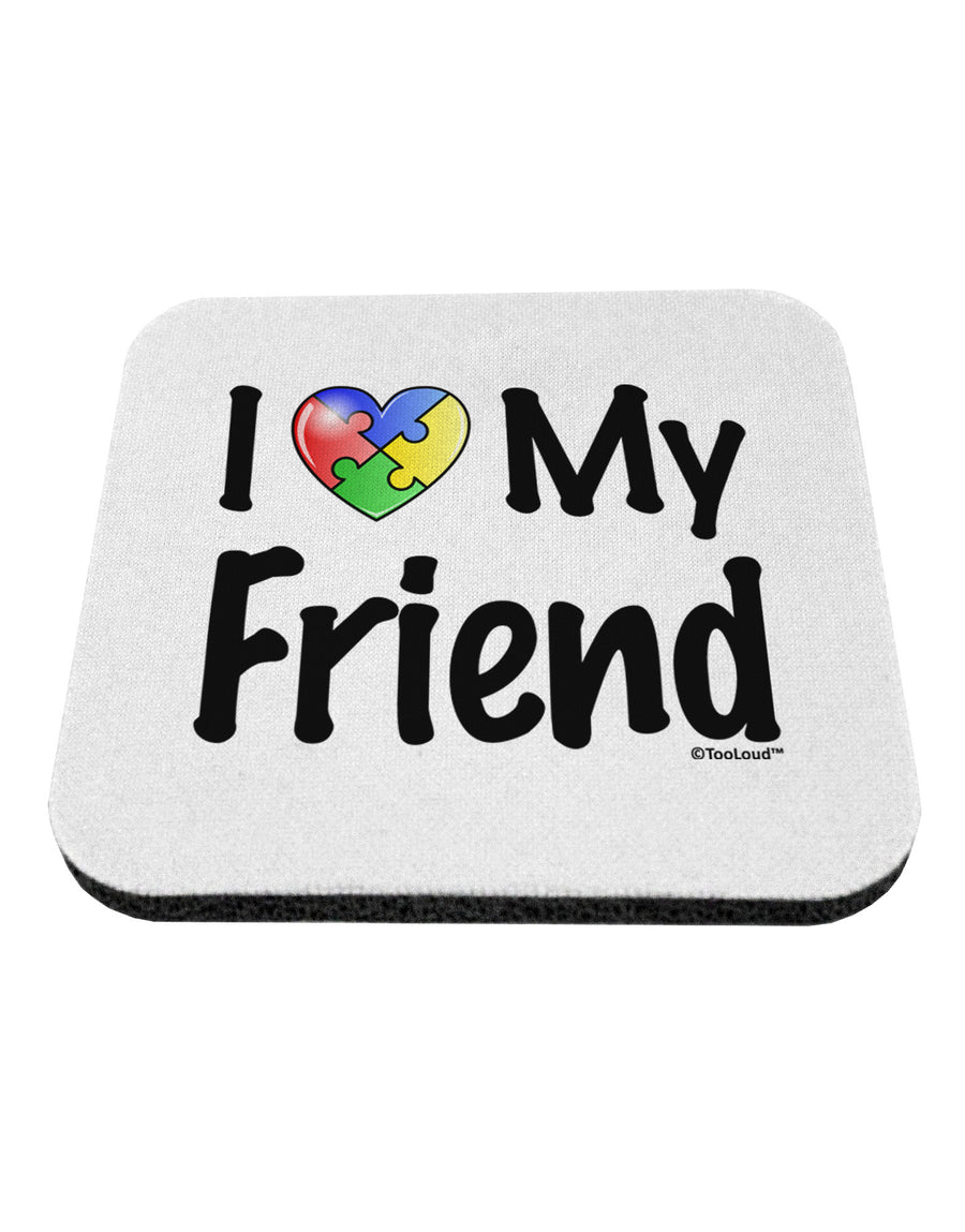 I Heart My Friend - Autism Awareness Coaster by TooLoud-Coasters-TooLoud-White-Davson Sales