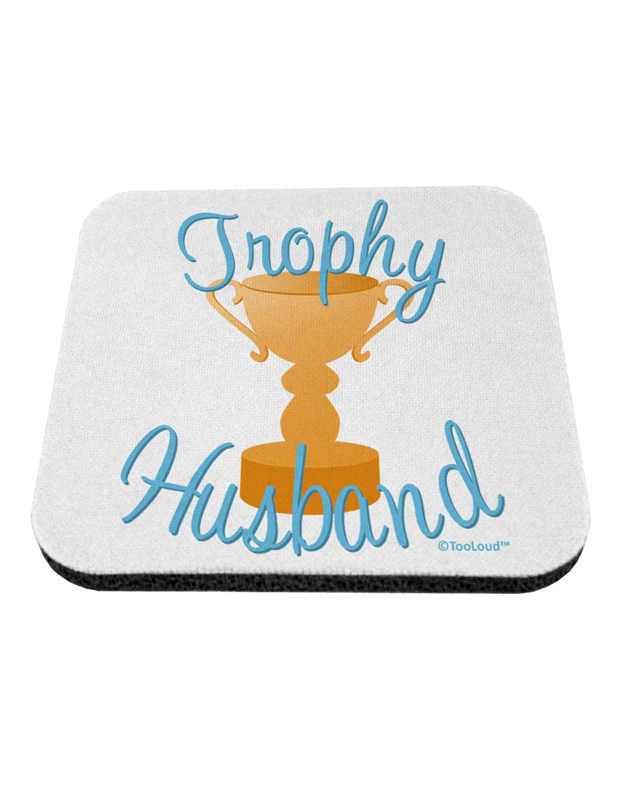 Trophy Husband Design Coaster by TooLoud-Coasters-TooLoud-White-Davson Sales