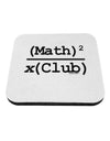 Math Club Coaster by TooLoud-Coasters-TooLoud-White-Davson Sales