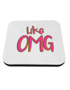 Like OMG Coaster by TooLoud-Coasters-TooLoud-1-Davson Sales