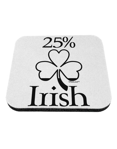 25 Percent Irish - St Patricks Day Coaster by TooLoud-Coasters-TooLoud-White-Davson Sales