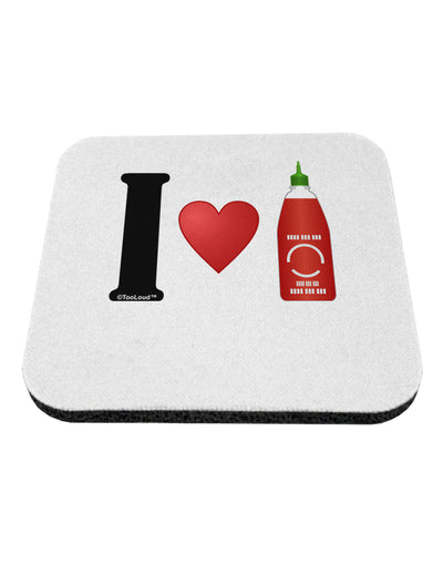 I Heart Sriracha Design Coaster by TooLoud-Coasters-TooLoud-White-Davson Sales