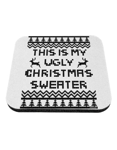 This Is My Ugly Christmas Sweater Coaster-Coasters-TooLoud-White-Davson Sales