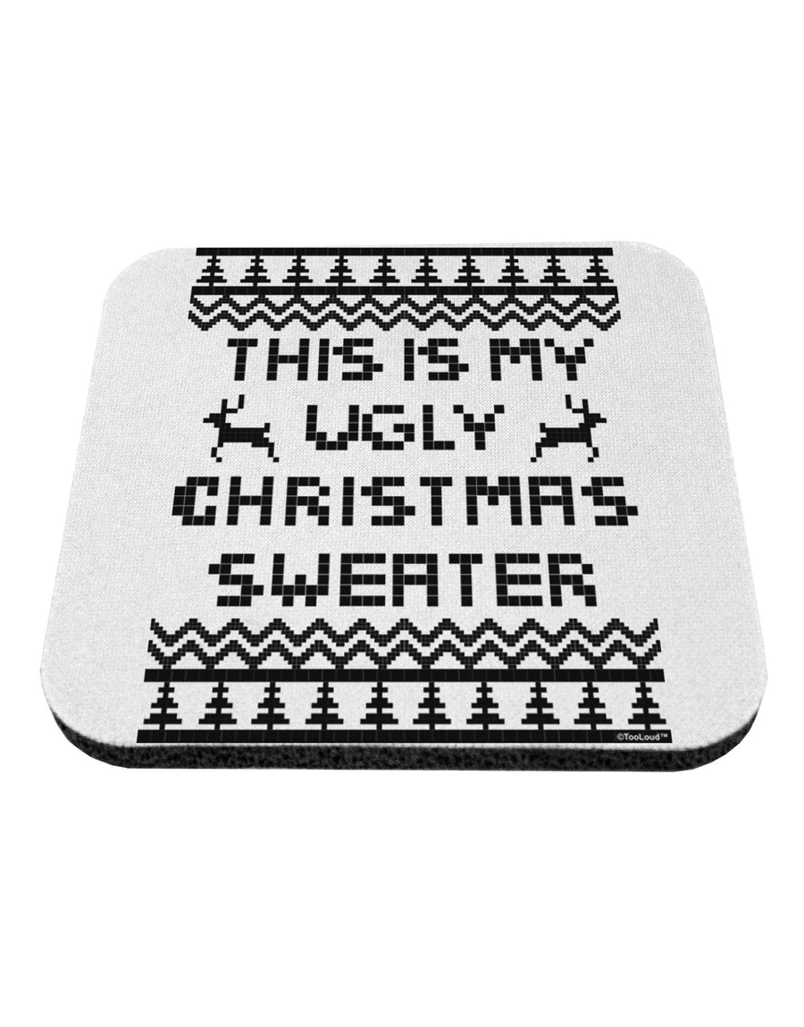 This Is My Ugly Christmas Sweater Coaster-Coasters-TooLoud-White-Davson Sales