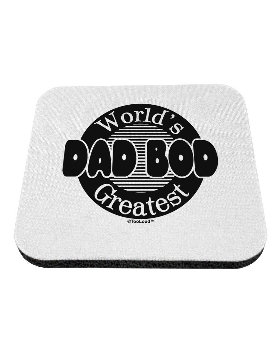 Worlds Greatest Dad Bod Coaster by TooLoud-Coasters-TooLoud-White-Davson Sales