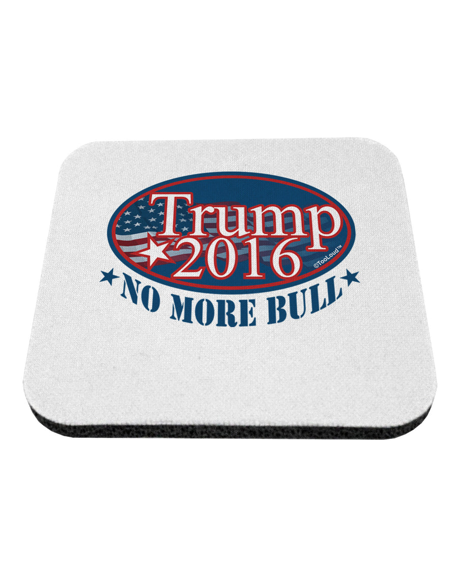 Trump No More Bull Coaster-Coasters-TooLoud-White-Davson Sales