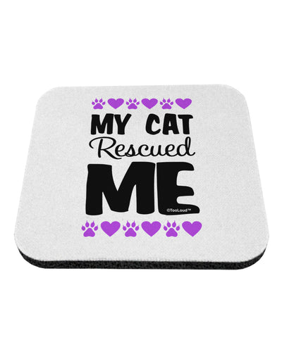 My Cat Rescued Me Coaster-Coasters-TooLoud-1-Davson Sales