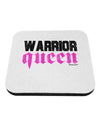 TooLoud Warrior Queen Pink Script Coaster-Coasters-TooLoud-White-Davson Sales