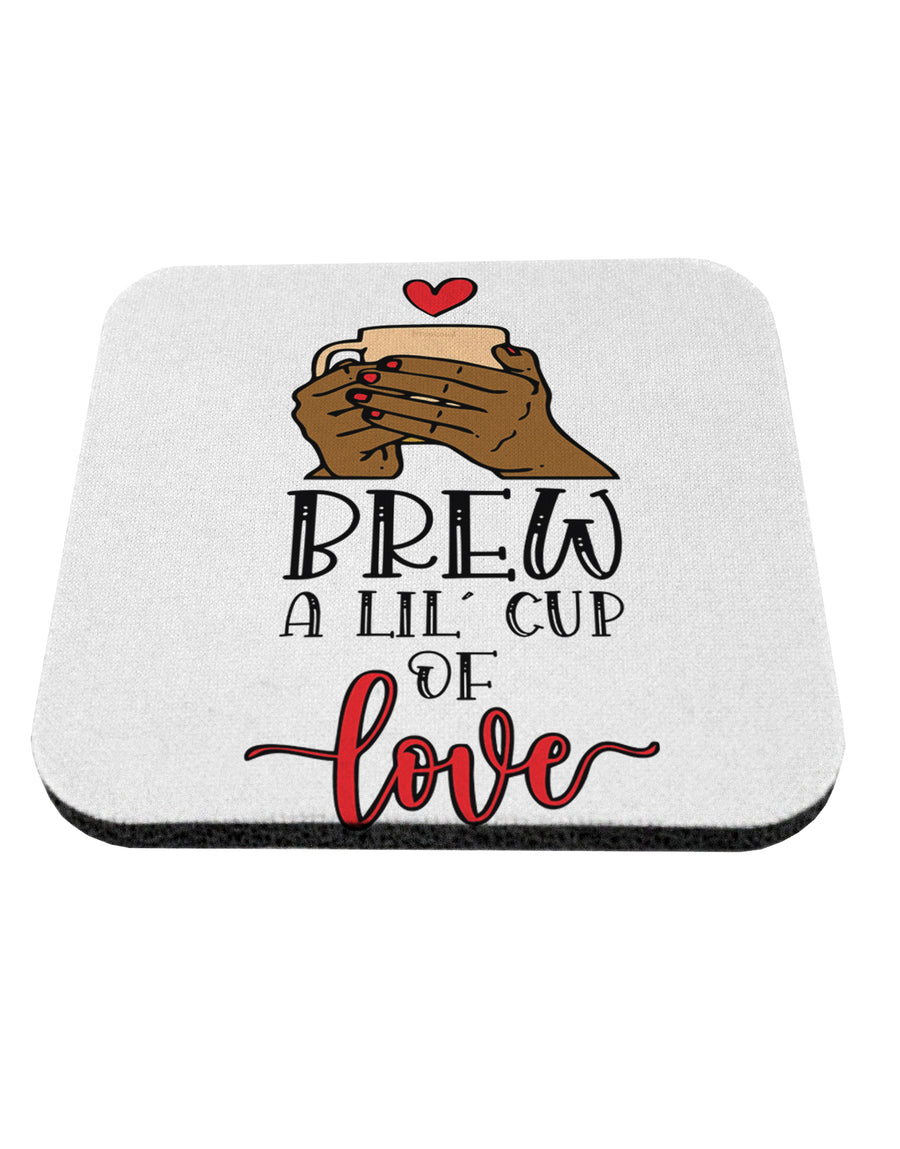 TooLoud Brew a lil cup of love Coaster-Coasters-TooLoud-1 Piece-Davson Sales