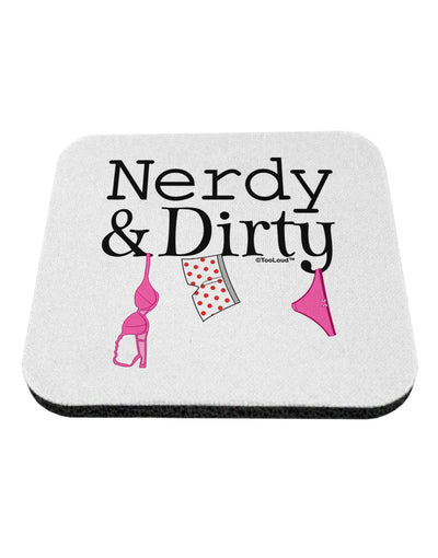 Nerdy and Dirty Coaster by TooLoud-Coasters-TooLoud-1-Davson Sales