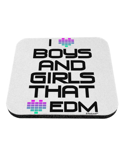 I Heart Boys and Girls That Heart EDM Coaster-Coasters-TooLoud-White-Davson Sales