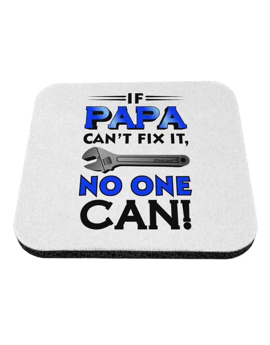 If Papa Can't Fix It Coaster-Coasters-TooLoud-1-Davson Sales