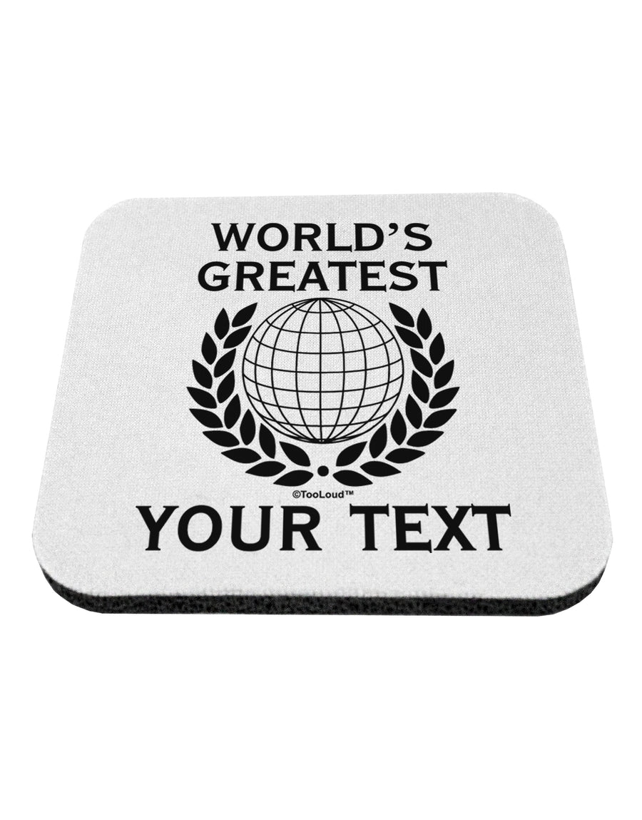 Personalized Worlds Greatest Coaster by TooLoud-Coasters-TooLoud-White-Davson Sales