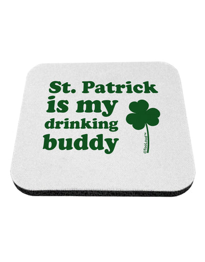 St Patrick is my Drinking Buddy Coaster-Coasters-TooLoud-White-Davson Sales