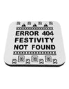 Error 404 Festivity Not Found Coaster by TooLoud-TooLoud-1-Davson Sales