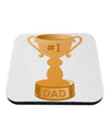 Number One Dad Trophy Coaster-Coasters-TooLoud-White-Davson Sales