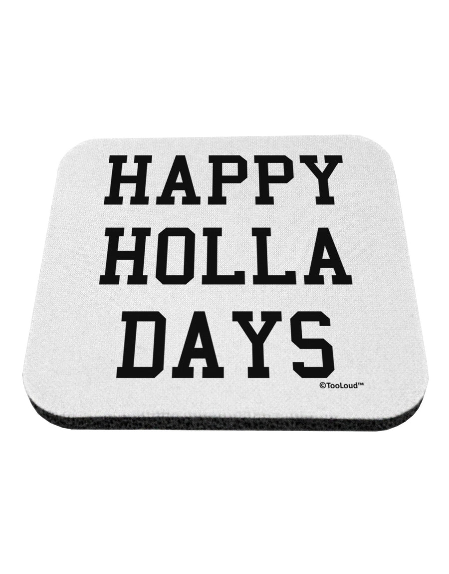 Happy Holla Days Text Coaster by TooLoud-Coasters-TooLoud-White-Davson Sales