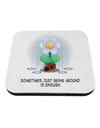 Just Being Around - Inspirational Words Coaster by TooLoud-Coasters-TooLoud-White-Davson Sales