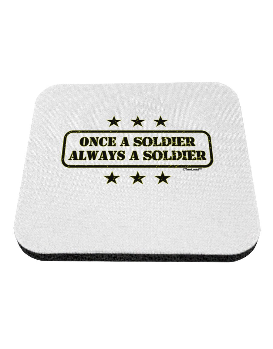 Always A Soldier Coaster-Coasters-TooLoud-1-Davson Sales