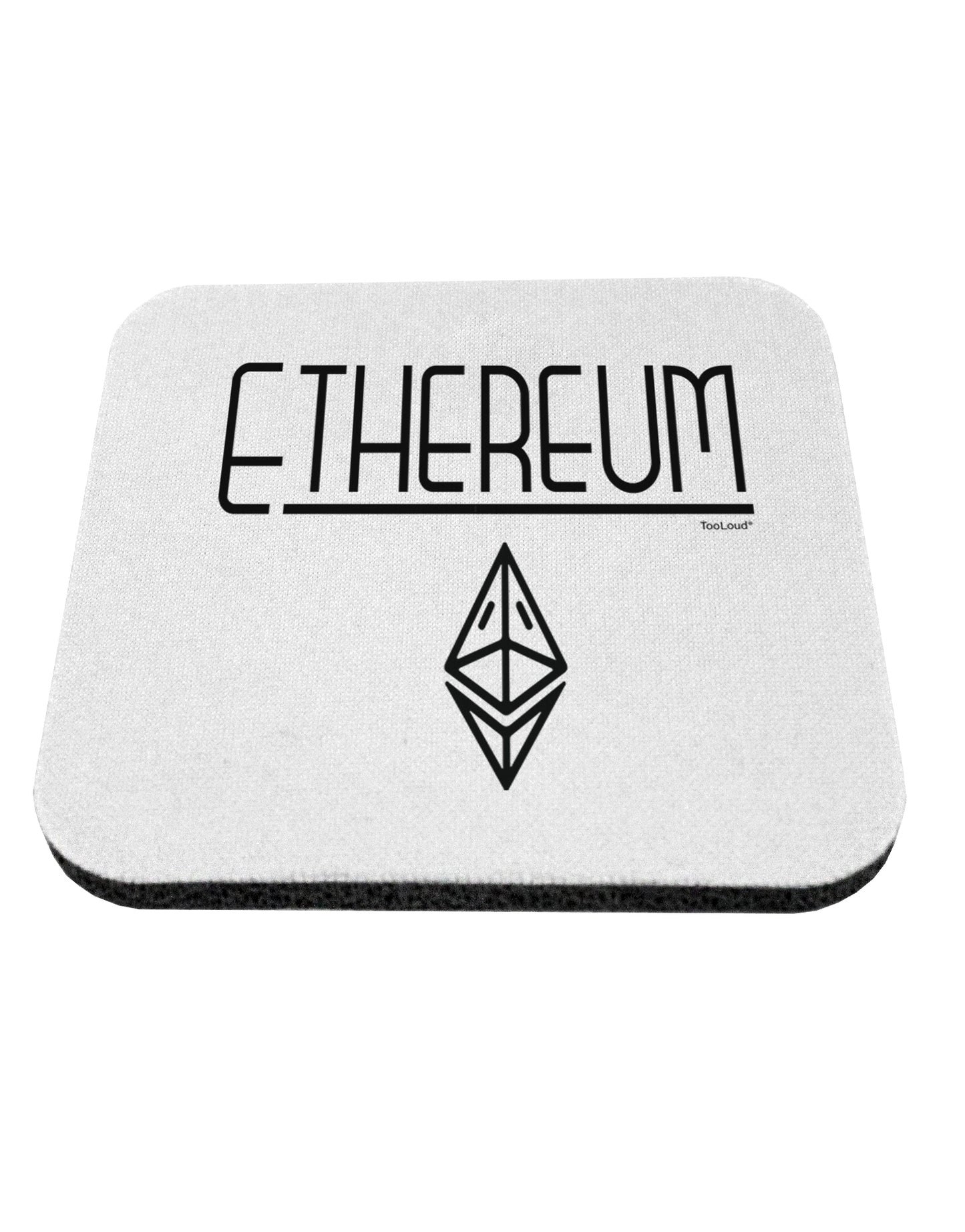 TooLoud Ethereum with logo Coaster-Coasters-TooLoud-1 Piece-Davson Sales