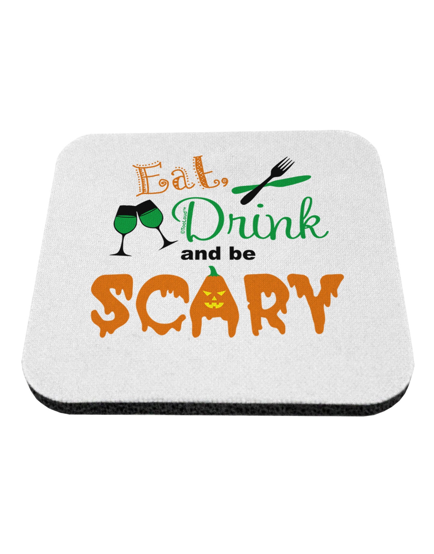 Eat Drink Scary Green Coaster-Coasters-TooLoud-White-Davson Sales