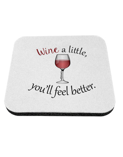 Wine a Little Coaster by TooLoud-Coasters-TooLoud-1-Davson Sales