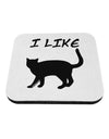 I Like Cat Silhouette Design Coaster by TooLoud-Coasters-TooLoud-White-Davson Sales