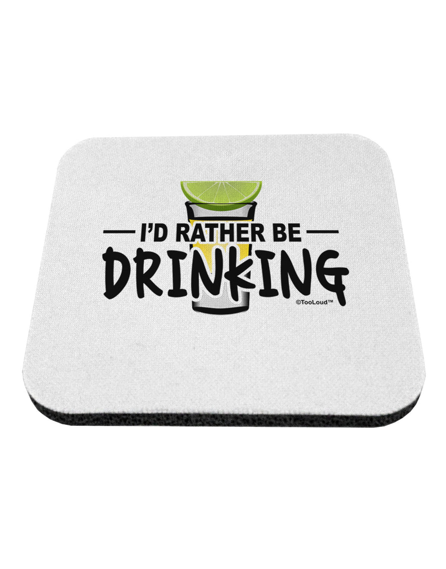 I'd Rather Be Drinking Coaster-Coasters-TooLoud-1-Davson Sales