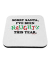 I've Been Naughty This Year Coaster-Coasters-TooLoud-1-Davson Sales